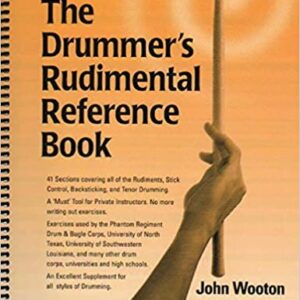 John Wooton The Drummers Rudimental Reference Book